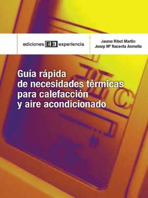 cover image of Guía rápida de necesidades térmicas para la calefacción y aire acondicionado